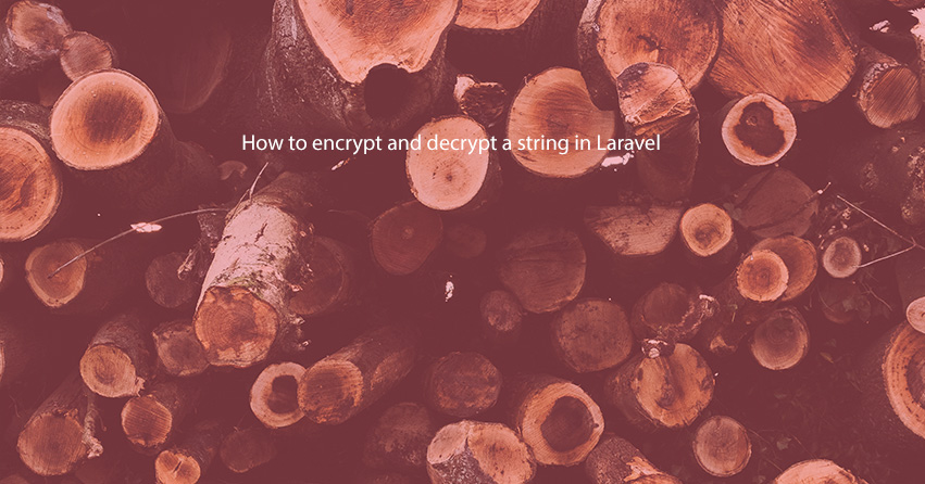 How to encrypt and decrypt a string in Laravel