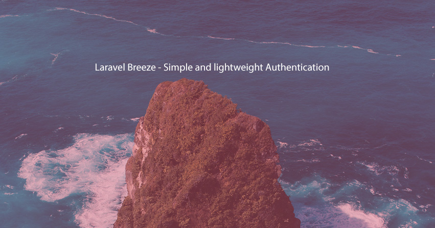 Laravel Breeze - Simple and lightweight Authentication