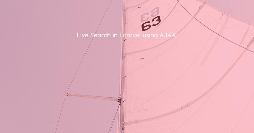 Live Search in Laravel using AJAX